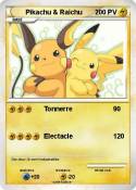 Pikachu & Raich