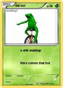 dat boi