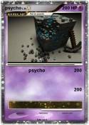 psycho