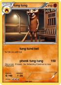 tung tung