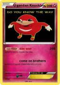 Ugandan Knuckle
