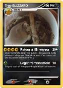 Trop BLIZZARD