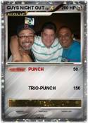 GUYS NIGHT OUT