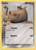 Fat Boi