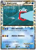 Shark Lazer
