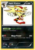 Super Shadow