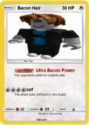 Bacon Hair