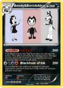 Bendy&Boris&Ali