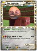 Egg destroyer