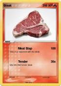 Steak