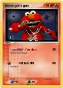 elmos gotta