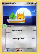 Firey and leafy