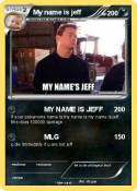 My name is jeff