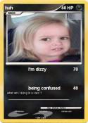 huh