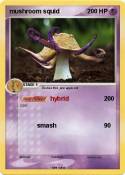 mushroom squid