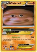 Chub chub