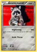 Menacing Raccon