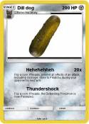 Dill dog