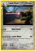 Laser Cheif