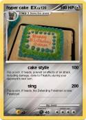 hyper cake EX