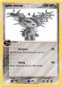 spike mouse