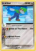 Ur all Bad