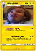 MEGA DUDE