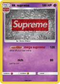 Mr. supreme