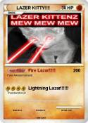 LAZER KITTY!!!!