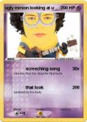 ugly minion