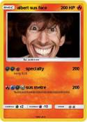albert sus face