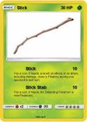 Stick