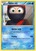 Spider pig
