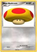 Mega Mushroom