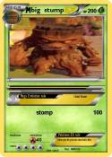 big stump