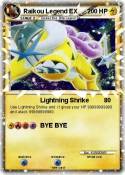 Raikou Legend