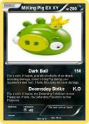 M King Pig EX