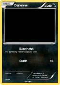 Darkness