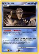 DONT BLINK