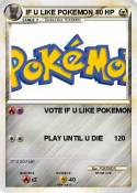 IF U LIKE POKEM