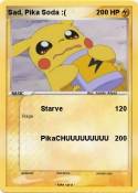 Sad, Pika Soda