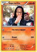 Supa hot fire