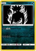 The slayer