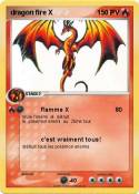 dragon fire X