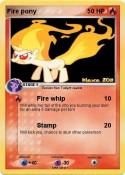 Fire pony