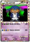 max puissant
