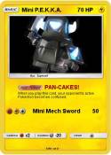 Mini P.E.K.K.A.