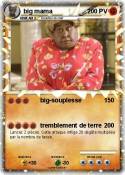 big mama