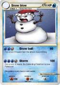 Snow blow