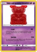 BIG red gummy